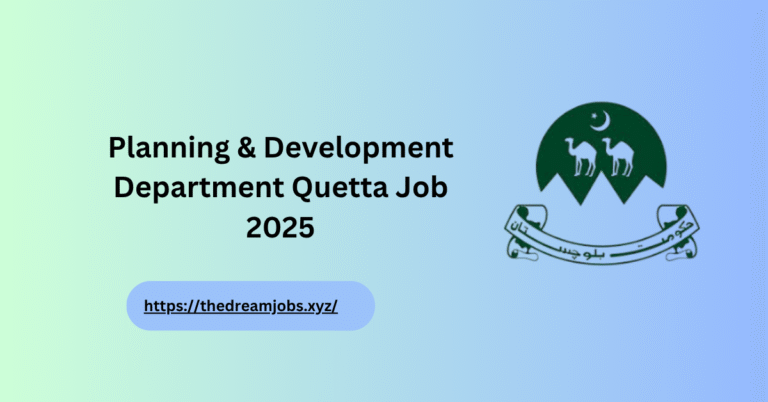 Planning & Development Department Quetta Job 2025