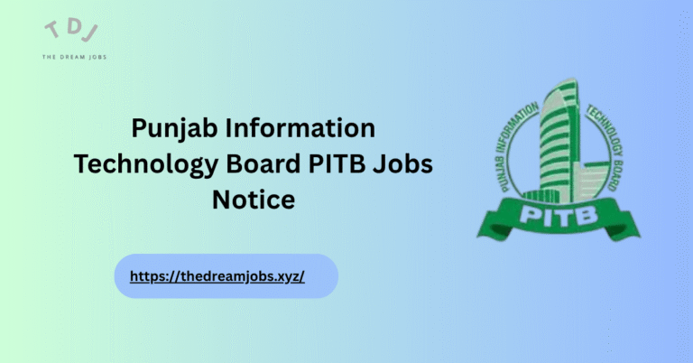 Punjab Information Technology Board PITB Jobs Notice