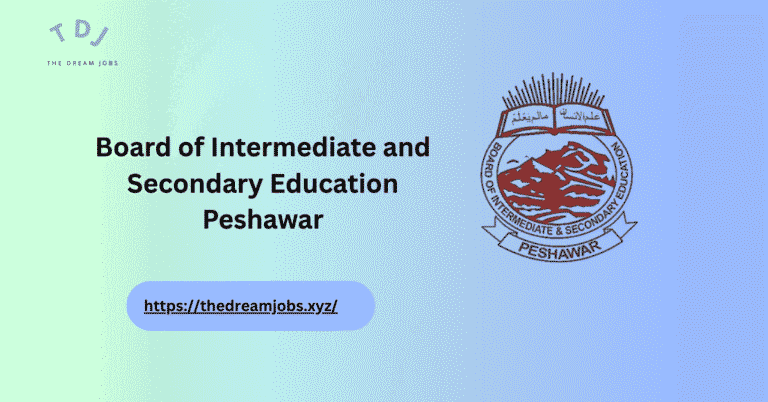Board of Intermediate and Secondary Education Peshawar