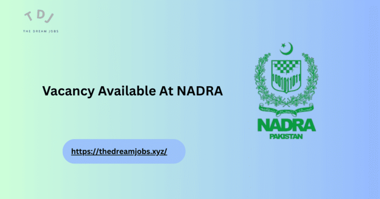 Vacancy Available At NADRA