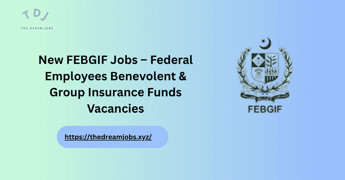 New FEBGIF Jobs