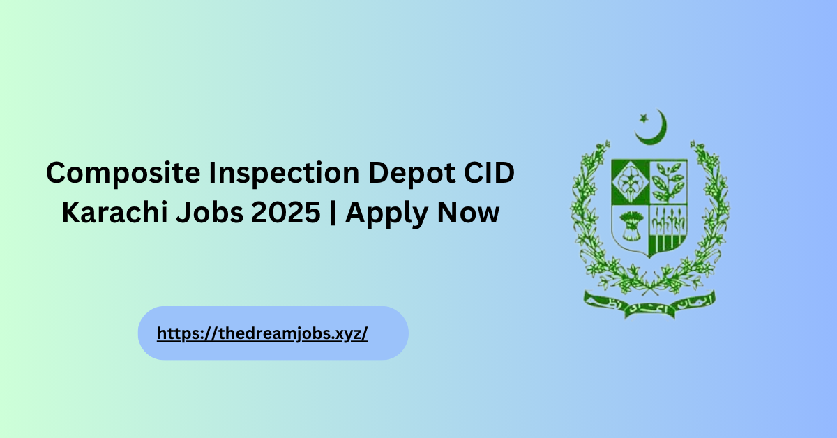 CID Karachi Jobs 2025
