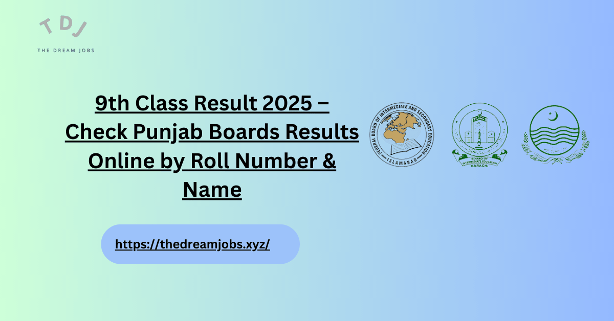 9th Class Result 2025